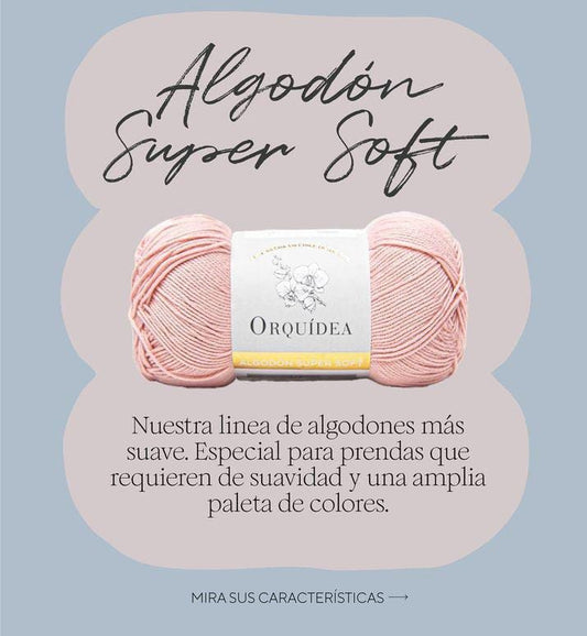 Algodón Super Soft  Orquídea 100 Grs